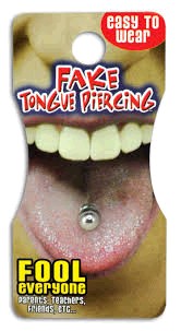 FAKE TONGUE PIERCING